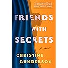 Friends with Secrets: A Novel