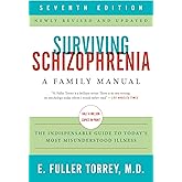 Surviving Schizophrenia, 7th Edition: A Family Manual