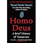 Homo Deus: A Brief History of Tomorrow