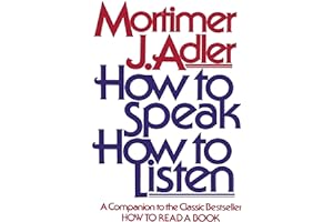 How to Speak How to Listen (A Guide to Effective Communication)