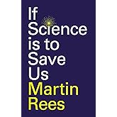 If Science is to Save Us