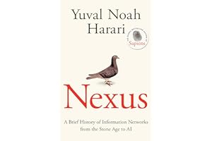 Nexus: The Instant Sunday Times Bestseller from the author of Sapiens