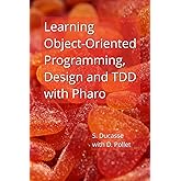 Learning Object-Oriented Programming, Design and TDD with Pharo