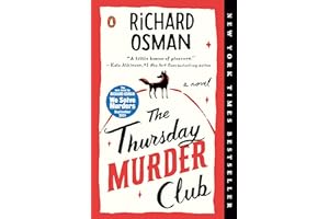 The Thursday Murder Club: A Novel (A Thursday Murder Club Mystery Book 1)