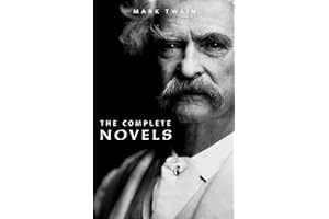 Mark Twain: The Complete Novels