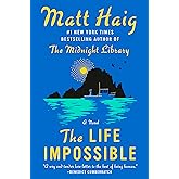 The Life Impossible: A Novel