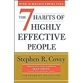 The 7 Habits of Highly Effective People: 30th Anniversary Edition (The Covey Habits Series)