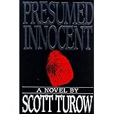 Presumed Innocent: A Novel