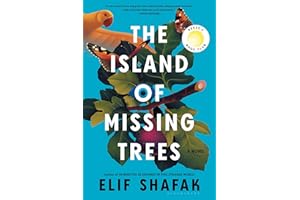 The Island of Missing Trees: A Novel