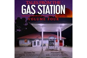 Tales from the Gas Station, Volume Four