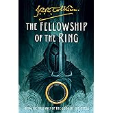 The Fellowship of the Ring: Being the First Part of The Lord of the Rings (The Lord of the Rings, 1)