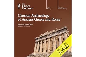 Classical Archaeology of Ancient Greece and Rome