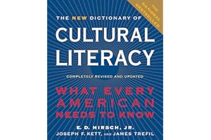 The New Dictionary Of Cultural Literacy: What Every American Needs to Know