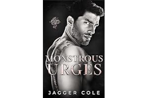 Monstrous Urges: A Dark Mafia Enemies To Lovers Romance