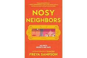 Nosy Neighbors