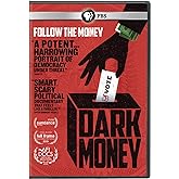 Pov: Dark Money