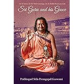 Sri Guru and his Grace