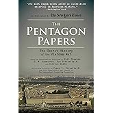 The Pentagon Papers: The Secret History of the Vietnam War