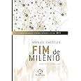 Fim de milênio: 3