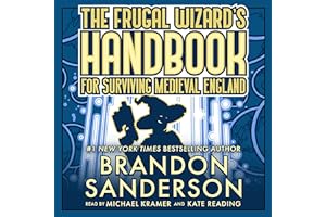 The Frugal Wizard’s Handbook for Surviving Medieval England