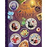 The Disney Villains Cookbook