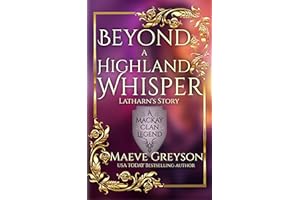 Beyond a Highland Whisper - Latharn's Story - (A MacKay Clan Legend) A Scottish Fantasy Romance