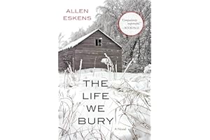 The Life We Bury (Max Rupert and Joe Talbert Book 1)