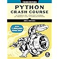 Python Crash Course, 3rd Edition: A Hands-On, Project-Based Introduction to Programming