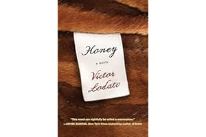 Honey: A Novel