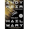 Project Hail Mary: A Novel