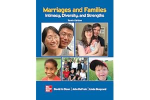 Marriages and Families: Intimacy, Diversity, and Strengths