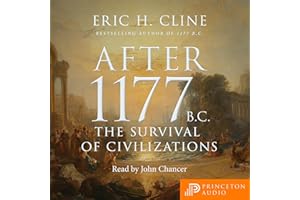 After 1177 B.C.: The Survival of Civilizations