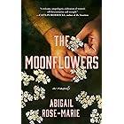 The Moonflowers: A Novel