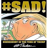 #SAD!: Doonesbury in the Time of Trump