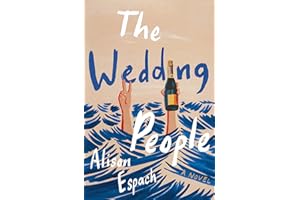 The Wedding People: A Novel