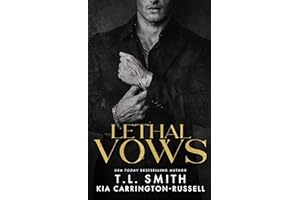 Lethal Vows: Enemies to Lovers Arranged Marriage Mafia Romance