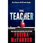 The Teacher: A Psychological Thriller