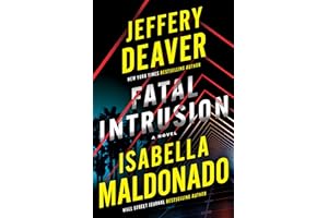 Fatal Intrusion: A Novel (Sanchez & Heron Book 1)