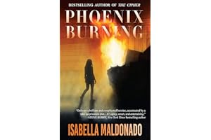 Phoenix Burning (Veranda Cruz Book 2)