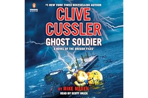 Clive Cussler Ghost Soldier: The Oregon Files, Book 18