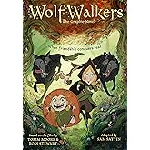 WolfWalkers: The Graphic Novel (Cartoon Saloon’s Irish Folklore)