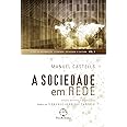 A sociedade em rede: 1, A Capa Pode Variar