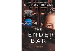 The Tender Bar: A Memoir