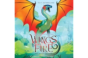 The Hidden Kingdom: Wings of Fire, Book 3