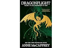 Dragonflight: Volume I in The Dragonriders of Pern