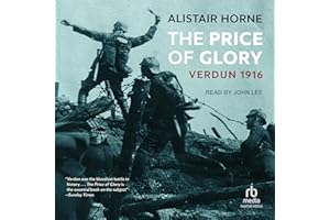 The Price of Glory: Verdun 1916