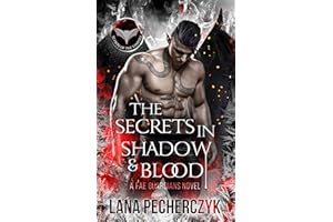 The Secrets in Shadow and Blood: Season of the Vampire (Fae Guardians Book 4)