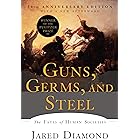 Guns, Germs, and Steel: The Fates of Human Societies (20th Anniversary Edition)