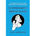 In Emergency, Break Glass: What Nietzsche Can Teach Us About Joyful Living in a Tech-Saturated World