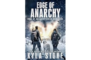 Edge of Anarchy: A Post-Apocalyptic EMP Survival Thriller (Edge of Collapse Book 4)